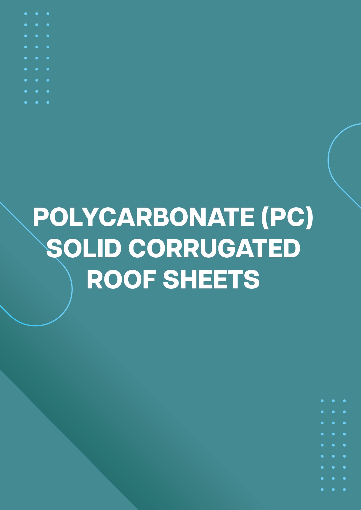 Polycarbonate (PC) Solid Corrugated Roof Sheets